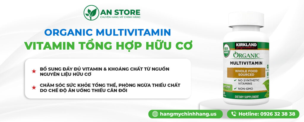 Công Dụng Viên Uống Vitamin Hữu Cơ Của Mỹ