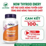 Viên Uống Hỗ Trợ Tuyến Giáp Now Thyroid Energy 90 Viên Của Mỹ - Hàng Chuẩn Nội Địa Mỹ 100%