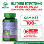 Thuốc Bổ Gan Milk Thistle Extract 1000mg 180 Viên Của Mỹ, 100% Chính Hãng, Chuẩn Nội Địa Mỹ, Giá Tốt