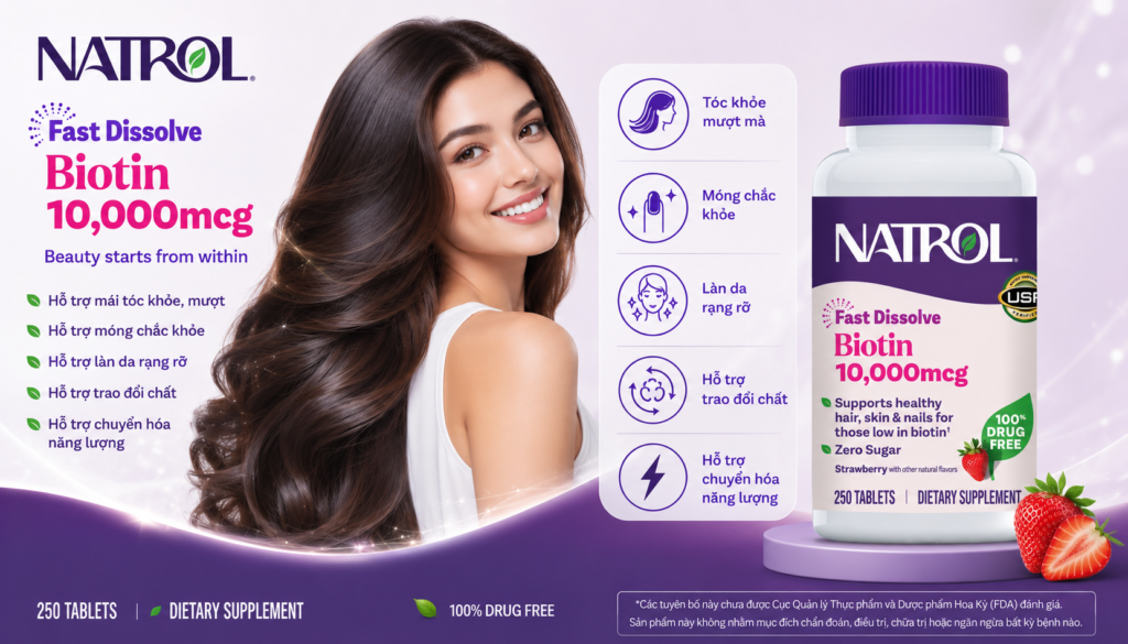 Công Dụng Natrol Biotin 10000 mcg Hỗ Trợ Mọc Tóc Tóc Chắc Khỏe Giảm Gãy Rụng