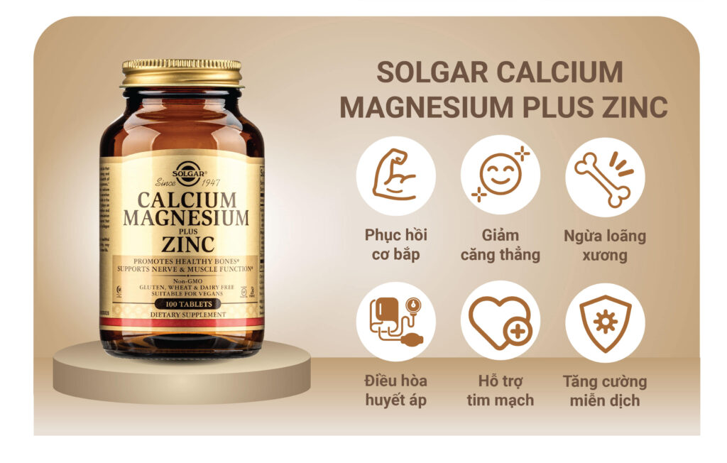 Công Dụng Của Solgar Calcium Magnesium Plus Zinc 100 Viên Của Mỹ