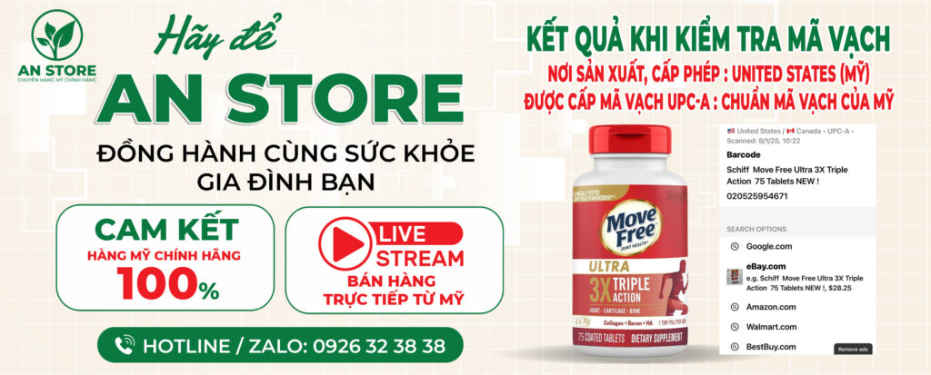 An Store Cam Kết Chỉ Cung Cấp Thuốc Bổ Khớp Move Free Ultra 3X Triple ActionChuẩn Nội Địa Mỹ, Có Mã Vạch UPC-A Của Mỹ
