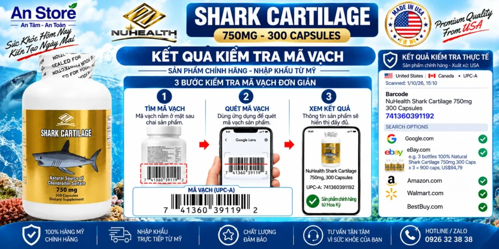 Sụn Cá Mập Nuhealth Shark Cartilage Do An Store Cung Cấp Luôn Có Mã Vạch Chuẩn Mỹ UPC-A