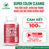 Thuốc Thải Độc Ruột HealthPlus Super Colon Cleanse Của Mỹ