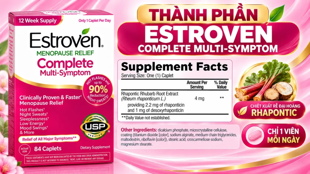 Thành Phần Viên Uống Cân Bằng Nội Tiết Tố Nữ Estroven Của Mỹ