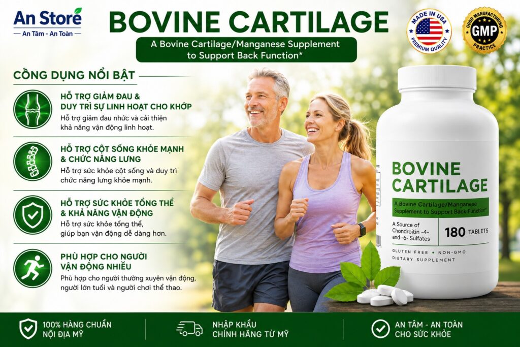 Công Dụng Của Sụn Khí Quản Bò Rừng Bovine Cartilage 180 Viên Mỹ