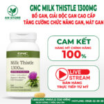 Thuốc Bổ Gan GNC Milk Thistle 1300mg Của Mỹ, 100% Chính Hãng, Chuẩn Nội Địa Mỹ, Giá Tốt