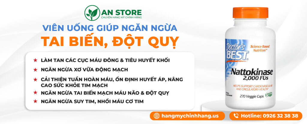 Công Dụng Thuốc Ngăn Ngừa Tai Biến Đột Quỵ Nattokinase 2000 FUs Của Mỹ
