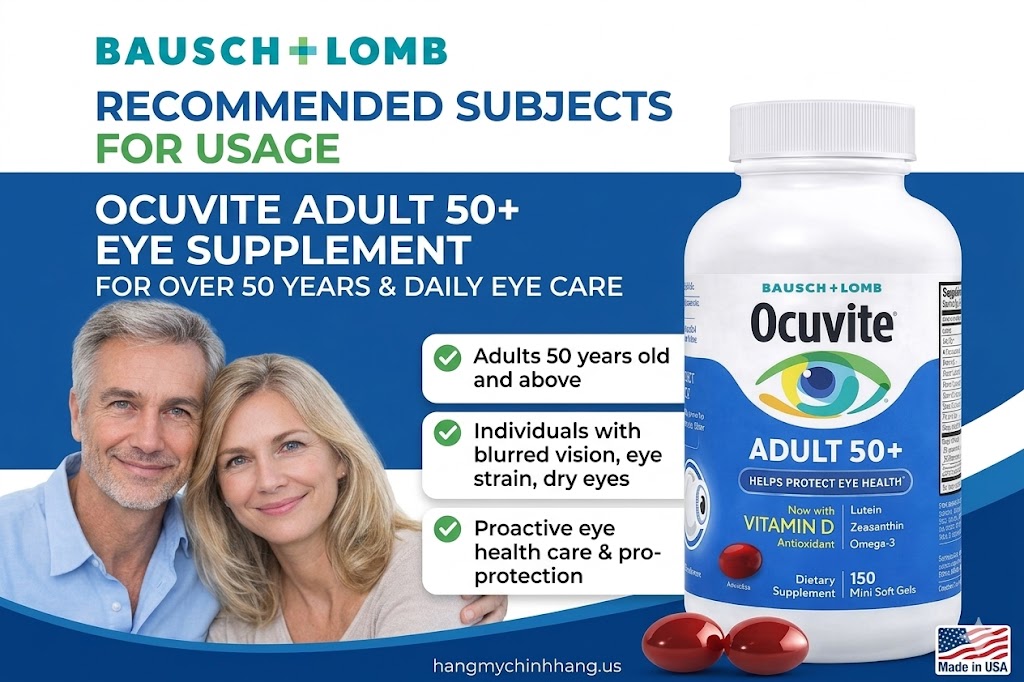 Công Dụng Của Thuốc Bổ Mắt Cho Người Trên 50 Tuổi Ocuvite