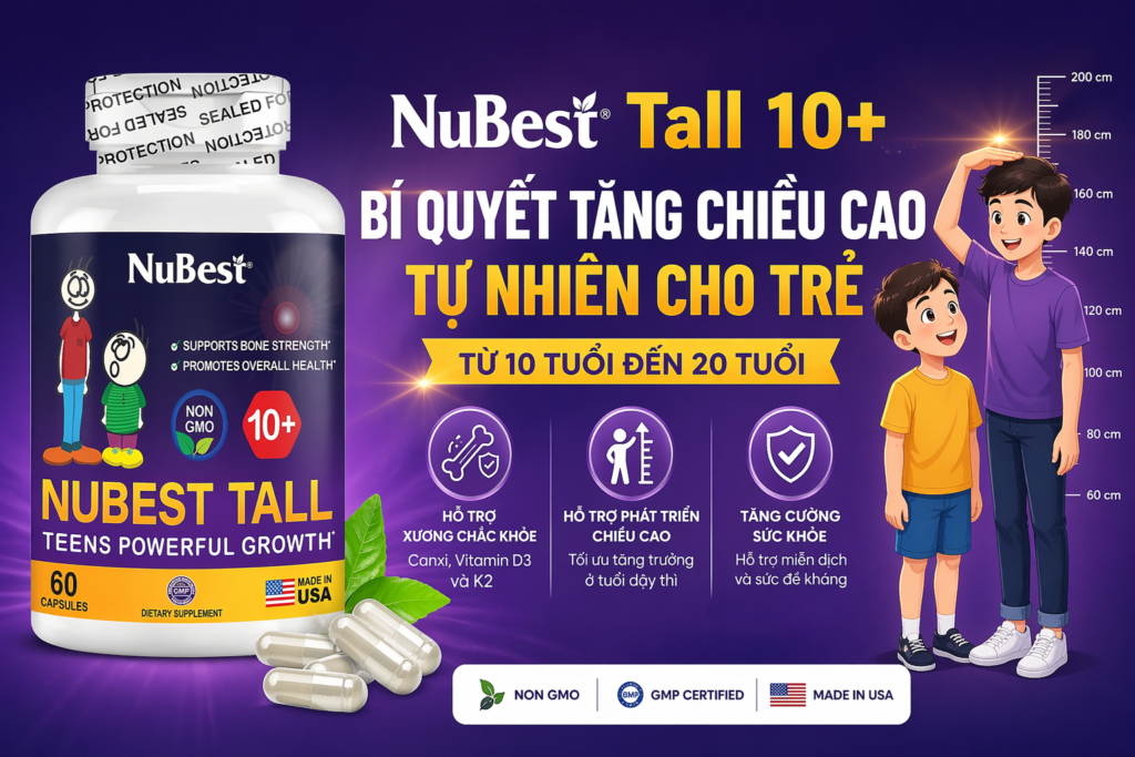 Viên Uống NuBest Tall 10+ Hỗ Trợ Tăng Chiều Cao Cho Trẻ Từ 10 Tuổi Của Mỹ