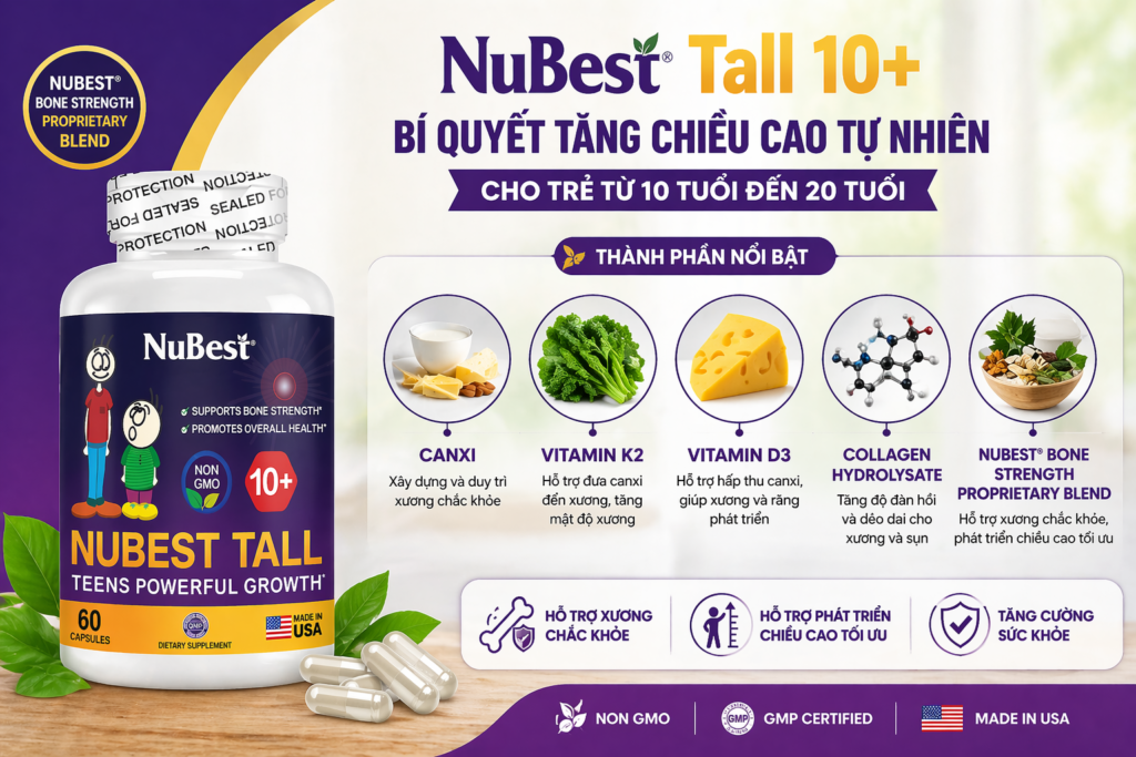 Thành Phần Viên Uống Tăng Chiều Cao NuBest Tall 10+