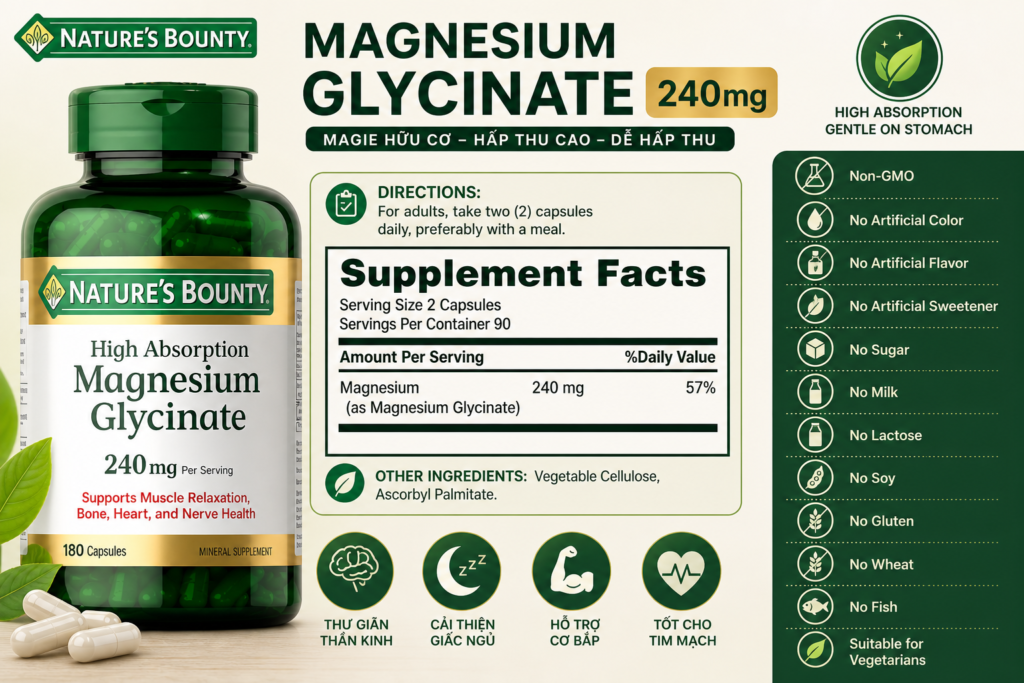 Thành Phần Viên Uống Magie Hữu Cơ Magnesium Glycinate 240mg