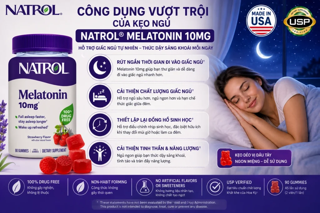Công Dụng Của Kẹo Ngủ Natrol Melatonin 10mg Mỹ Giúp Ngủ Ngon Sâu Giấc